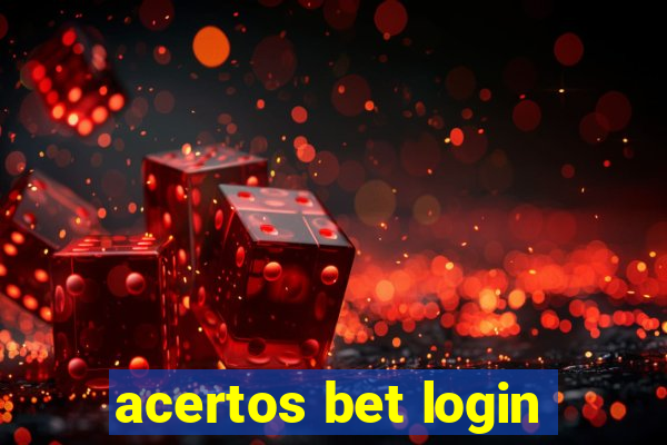 acertos bet login